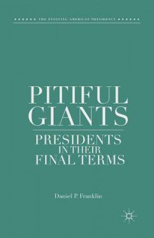Book Pitiful Giants D. Franklin