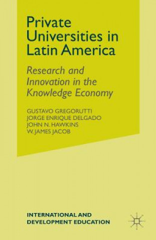 Kniha Private Universities in Latin America J. Delgado