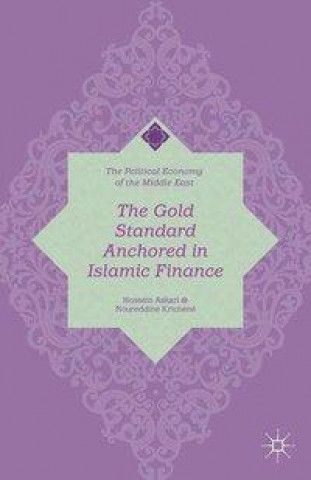 Kniha Gold Standard Anchored in Islamic Finance H. Askari