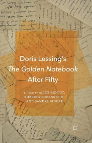 Książka Doris Lessing's The Golden Notebook After Fifty A. Ridout