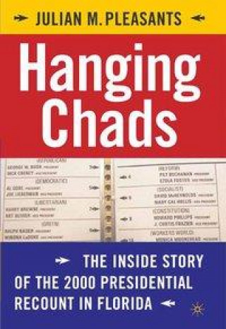 Livro Hanging Chads J. Pleasants