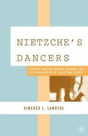 Knjiga Nietzsche's Dancers K. LaMothe