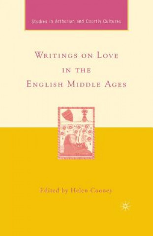 Carte Writings on Love in the English Middle Ages H. Cooney