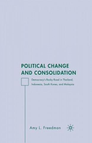 Knjiga Political Change and Consolidation A. Freedman