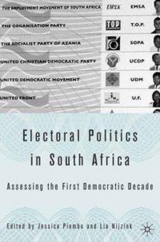 Könyv Electoral Politics in South Africa 