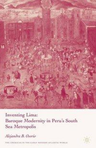 Book Inventing Lima A. Osorio