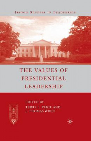 Carte Values of Presidential Leadership J. Wren