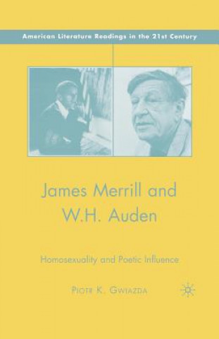 Kniha James Merrill and W.H. Auden P. Gwiazda