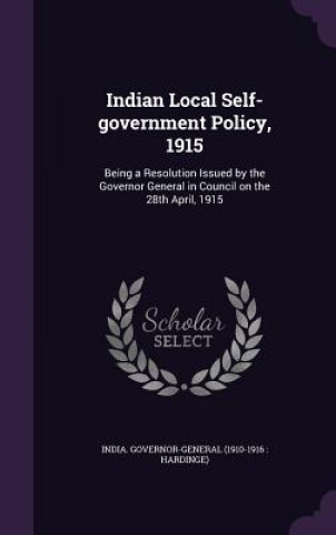 Carte INDIAN LOCAL SELF-GOVERNMENT POLICY, 191 INDIA. GOVERNOR-GENE