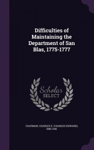 Βιβλίο DIFFICULTIES OF MAINTAINING THE DEPARTME CHARLES E. CHAPMAN