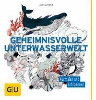 Kniha Geheimnisvolle Unterwasserwelt Lina Ekstrand