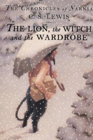 Kniha The Lion, the Witch and the Wardrobe C. S. Lewis