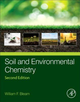 Kniha Soil and Environmental Chemistry William Bleam
