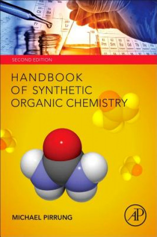 Книга Handbook of Synthetic Organic Chemistry Michael Pirrung