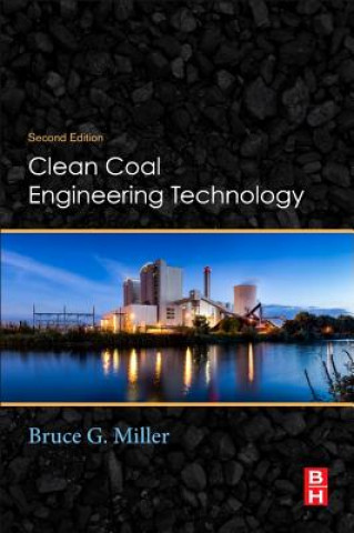 Kniha Clean Coal Engineering Technology Bruce Miller
