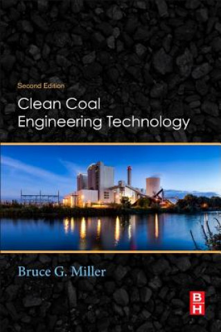 Книга Clean Coal Engineering Technology Bruce Miller