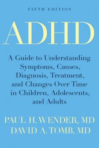 Livre ADHD Paul H. Wender