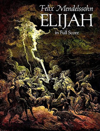 Knjiga Elijah in Full Score Felix Mendelssohn