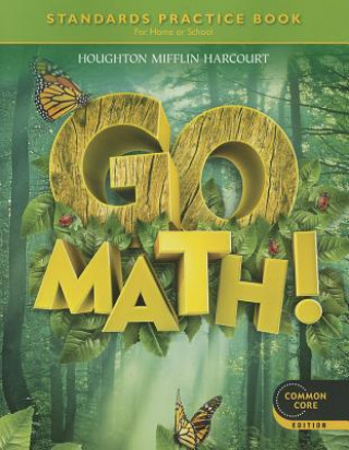 Knjiga Go Math! Standards Practice Book Grade 1 Houghton Mifflin Harcourt