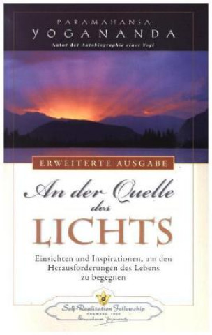 Книга An der Quelle des Lichts Paramahansa Yogananda