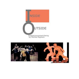 Knjiga Inside/Outside Monika Pagneux