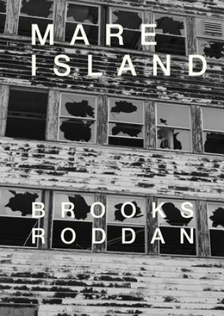 Buch Mare Island Brooks Roddan