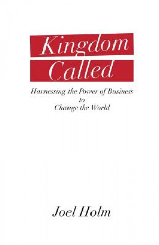 Knjiga Kingdom Called Joel Holm