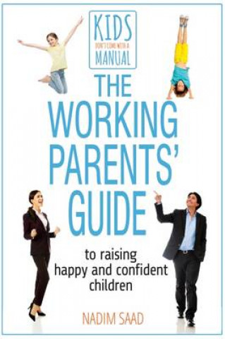 Książka Working Parents' Guide Nadim Saad