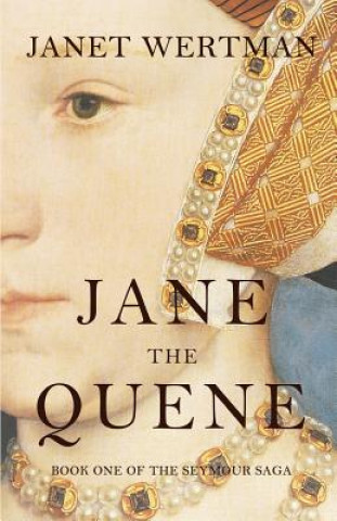 Kniha Jane the Quene Janet Wertman