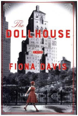 Könyv Dollhouse, The (export Ed.) Fiona Davis