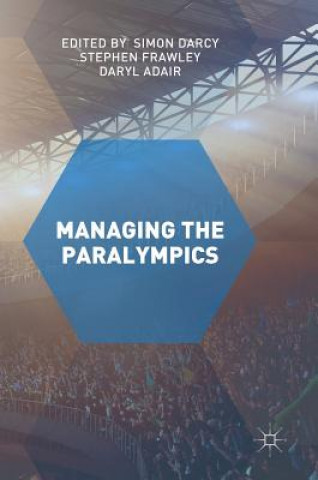Boek Managing the Paralympics Simon Darcy
