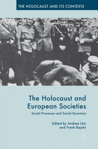 Könyv Holocaust and European Societies Andrea Löw
