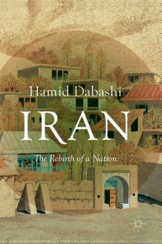 Könyv Iran Hamid Dabashi