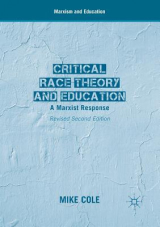 Buch Critical Race Theory and Education Mike Cole