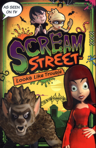 Buch Scream Street: Looks Like Trouble Tommy Donbavand