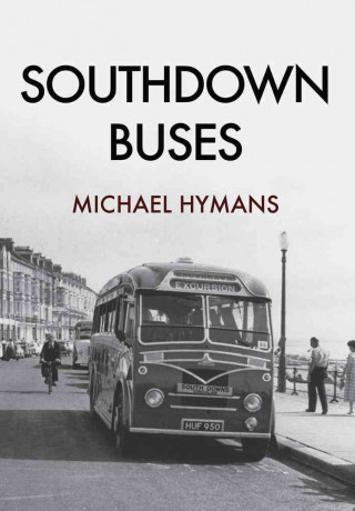 Book Southdown Buses Michael Hymans