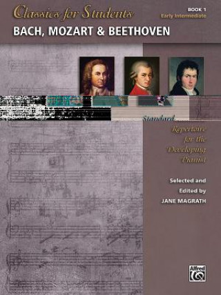 Kniha Bach, Mozart & Beethoven Jane Magrath