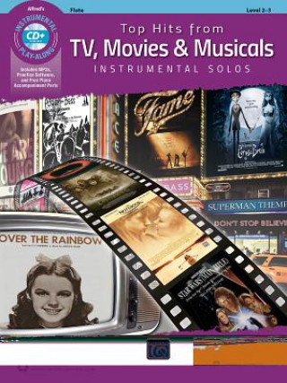 Carte Top Hits from TV, Movies & Musicals Instrumental Solos Alfred Publishing