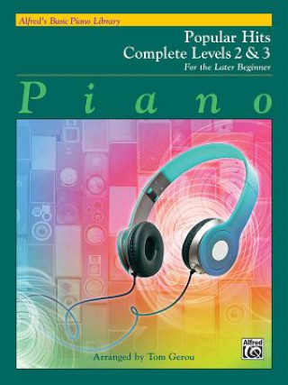 Книга Alfred's Basic Piano Library Popular Hits Complete Tom Gerou