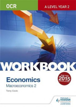 Książka OCR A-Level Economics Workbook: Macroeconomics 2 Terry Cook