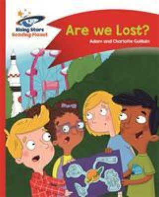 Książka Reading Planet - Are we Lost? - Red B: Comet Street Kids Adam Guillain