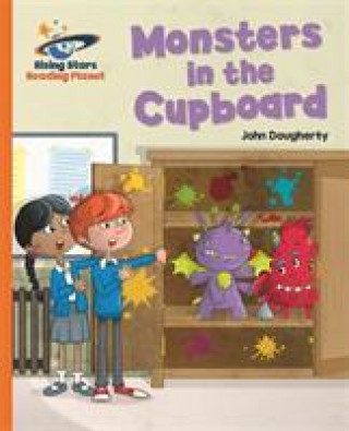 Carte Reading Planet - Monsters in the Cupboard - Orange: Galaxy John Dougherty