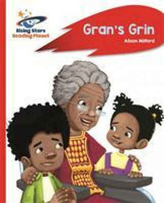 Carte Reading Planet - Gran's Grin - Red A: Rocket Phonics Alison Milford