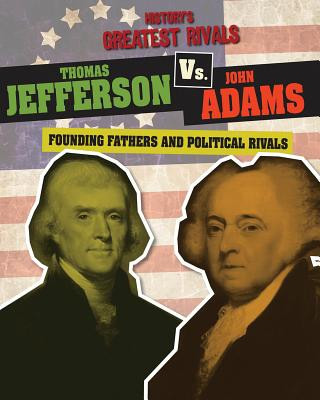 Book THOMAS JEFFERSON VS. JOHN ADAM Ellis Roxburgh