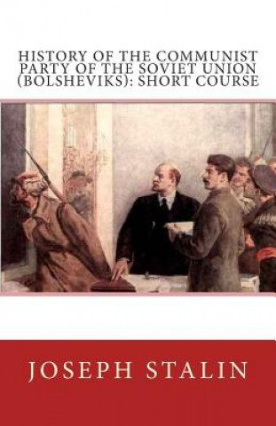 Kniha History of the Communist Party of the Soviet Union (Bolsheviks) Joseph Stalin