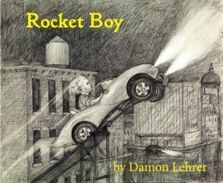 Carte Rocket Boy Damon Lehrer