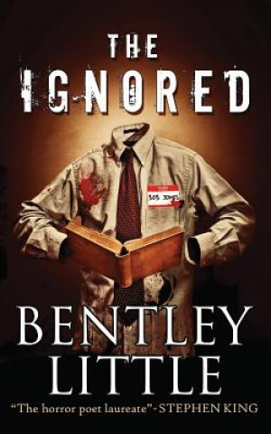 Book The Ignored Bentley Little