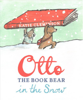 Carte Otto the Book Bear in the Snow Katie Cleminson