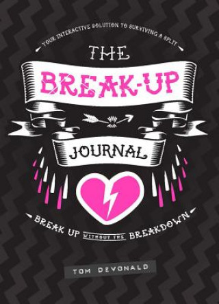 Kniha Break-Up Journal Tom Devonald