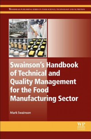 Könyv Swainson's Handbook of Technical and Quality Management for the Food Manufacturing Sector M Swainson